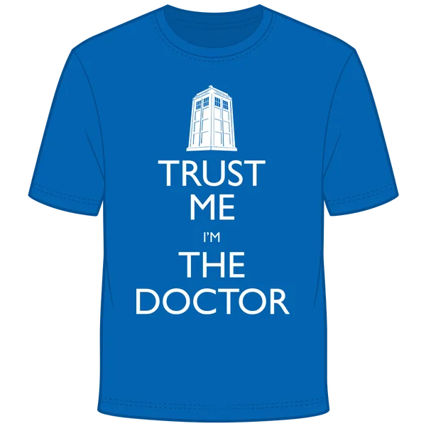 Doctor Who: T-Shirt: Trust Me I'm The Doctor