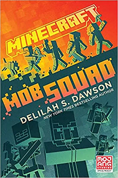 Minecraft: Mob Squad (Hardcover)