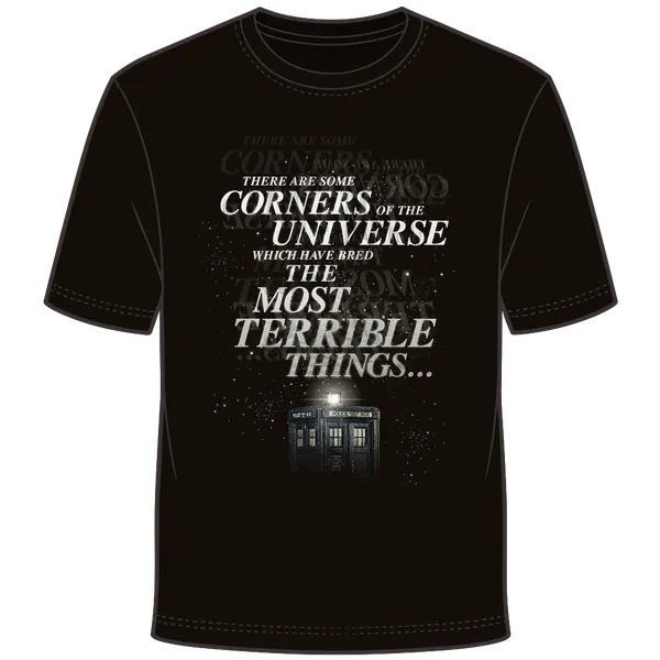 Doctor Who: T-Shirt: There Are Some Corners Of The Universe...