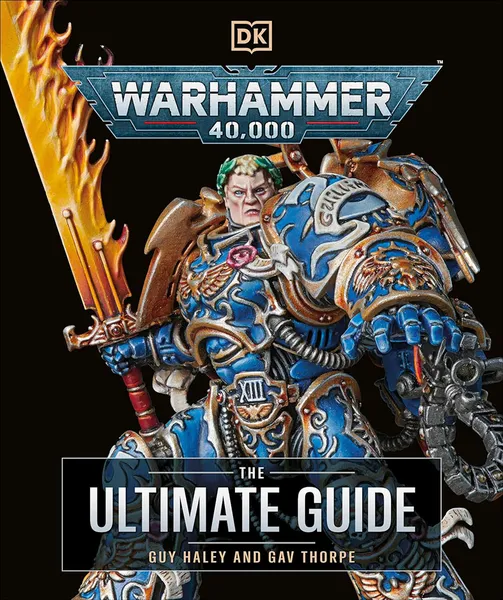 Warhammer 40K: The Ultimate Guide (Hardcover)