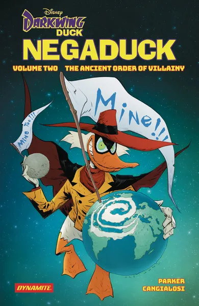 Darkwing Duck: Negaduck: Volume 2: The Ancient Order Of Villainy (Hardcover)