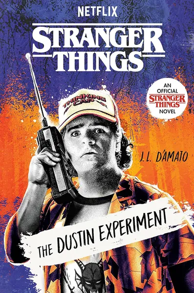 Stranger Things: The Dustin Experiment (Hardcover)