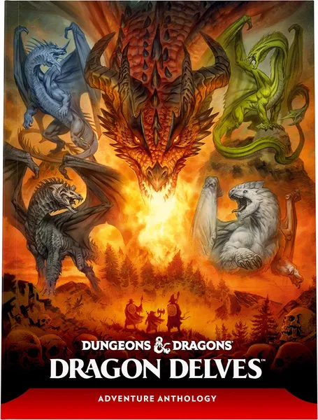 Dungeons & Dragons: Dragon Delves: An Adventure Anthology (Hardcover)
