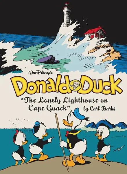 Walt Disney's Donald Duck: The Lonely Lighthouse On Cape Quack (Hardcover)