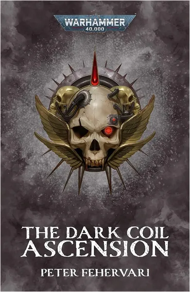 Warhammer 40K: The Dark Coil: Ascension