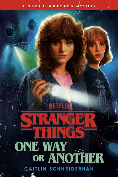 Stranger Things: One Way Or Another (Hardcover)