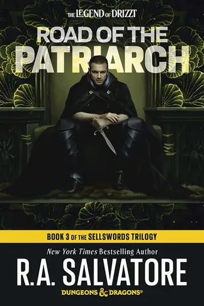 Dungeons & Dragons: The Sellswords: Book 3: Road Of The Patriarch